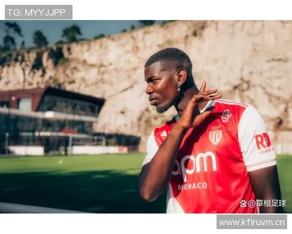 摩纳哥总经理透露博格巴复出再延迟两周并非坏消息